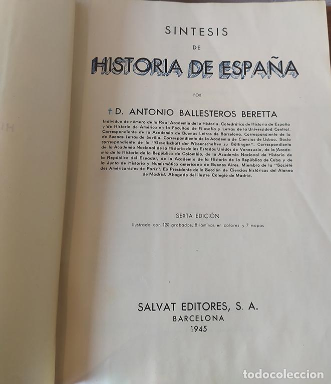 Libros: S&Iacute;NTESIS DE HISTORIA DE ESPA&Ntilde;A - ANTONIO BALLESTEROS BERETTA - Foto 2