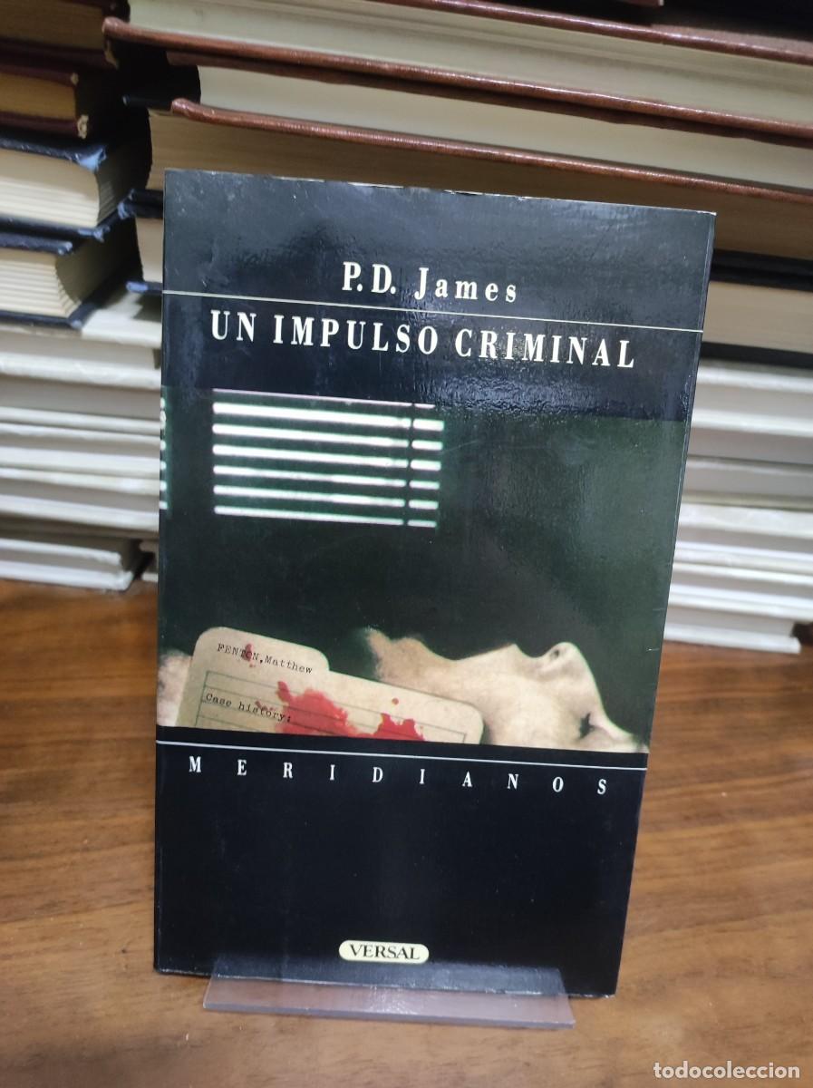 Libros: P. D. James - Un impulso criminal - Foto 1