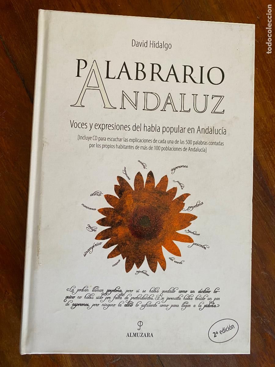 Libri di seconda mano: DAVID HIDALGO - PALABRARIO ANDALUZ - EDICIONES ALMUZARA 2007 - CON CD