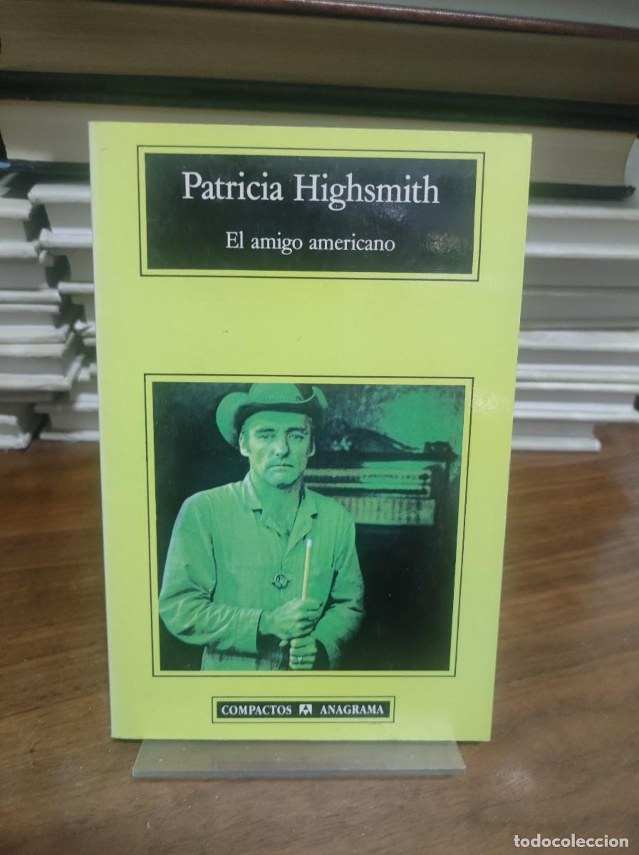 Libros: El amigo americano - Patricia Highsmith - Foto 1