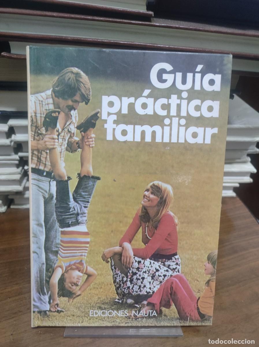 Libros: GUIA PRACTICA FAMILIAR EDICIONES NAUTA - Foto 1