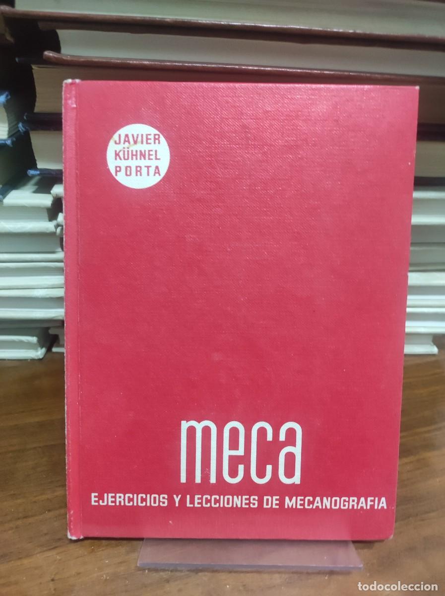 Libros: MECA, Ejercicios y lecciones de Mecanografia, Javier Kuhnel Porta - Foto 1