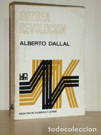 Libros: GOZOSA REVOLUCI&Oacute;N - Dallal, Alberto