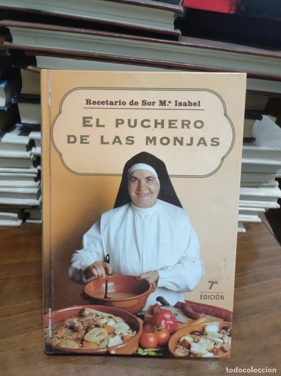 Libros: El puchero de las monjas.- Lora, Mar&iacute;a Isabel - Foto 1