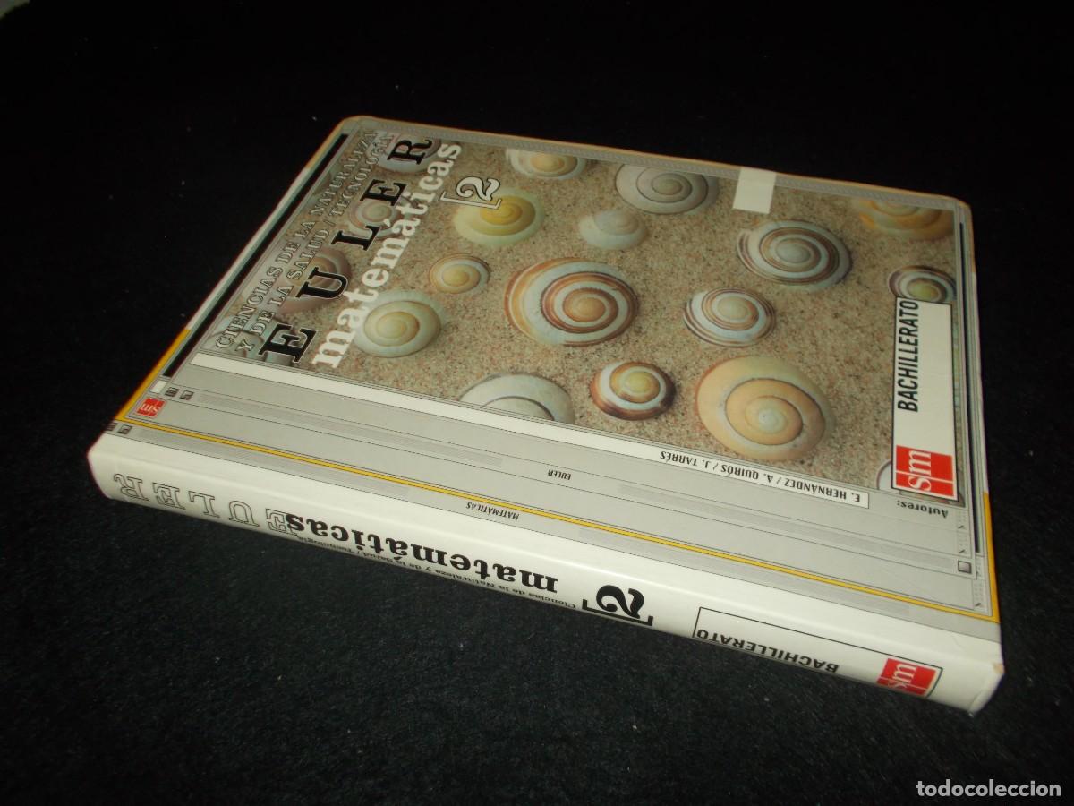 Libros: EULER MATEM&Aacute;TICAS 2 Bachillerato 2&ordm;. SM 2001. Libro de Texto, Escolar - Foto 9