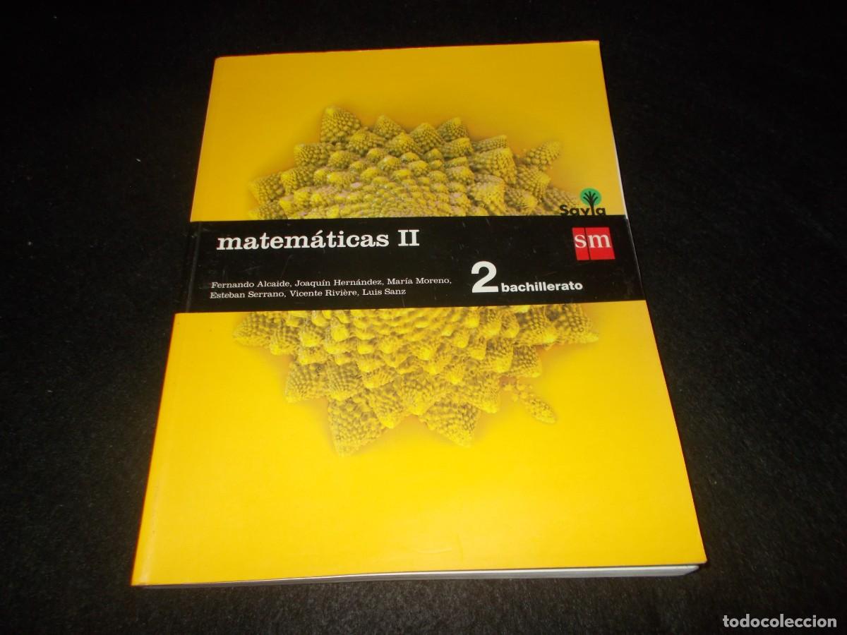 Libros: MATEM&Aacute;TICAS II 2 Bachillerato 2&ordm;. SM 2016. Libro de Texto, Escolar - Foto 1