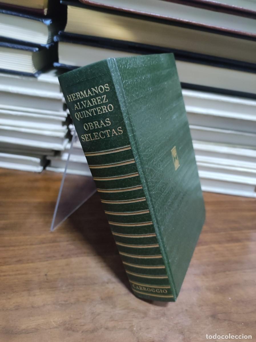 Libros: HERMANOS ALVAREZ QUINTERO OBRAS SELECTAS - Foto 1