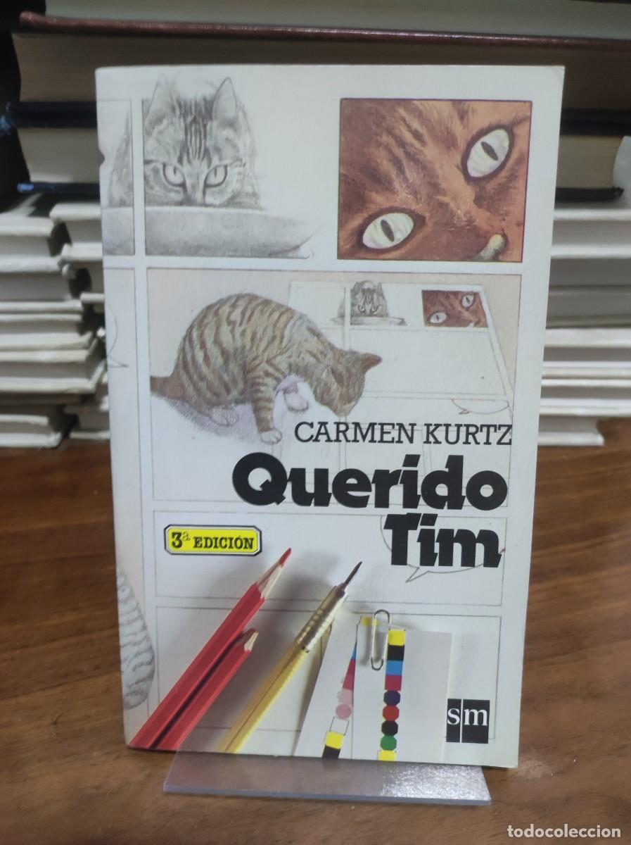 Libros: Querido Tim - Carmen Kurtz - Foto 1