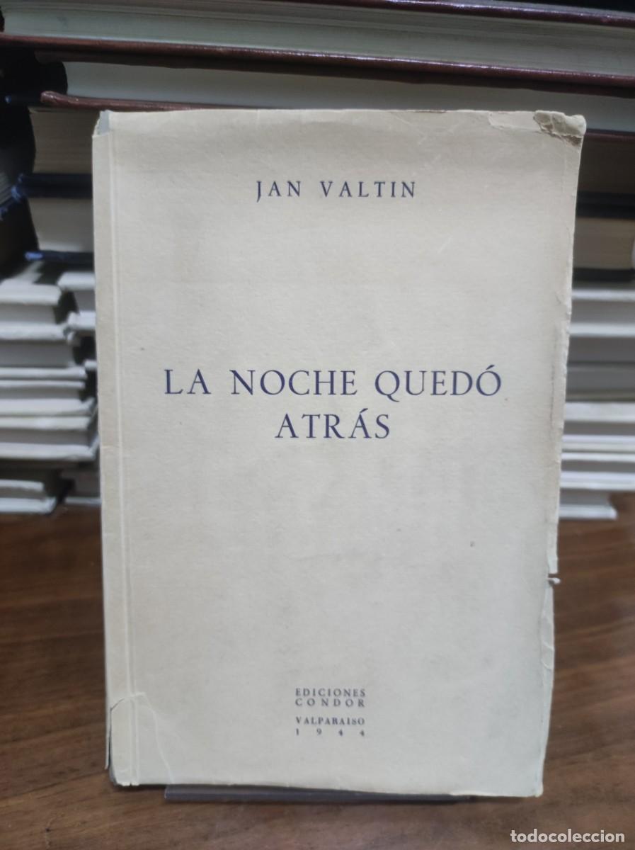 Libros: LA NOCHE QUEDO ATRAS JAN VALTIN - Foto 1