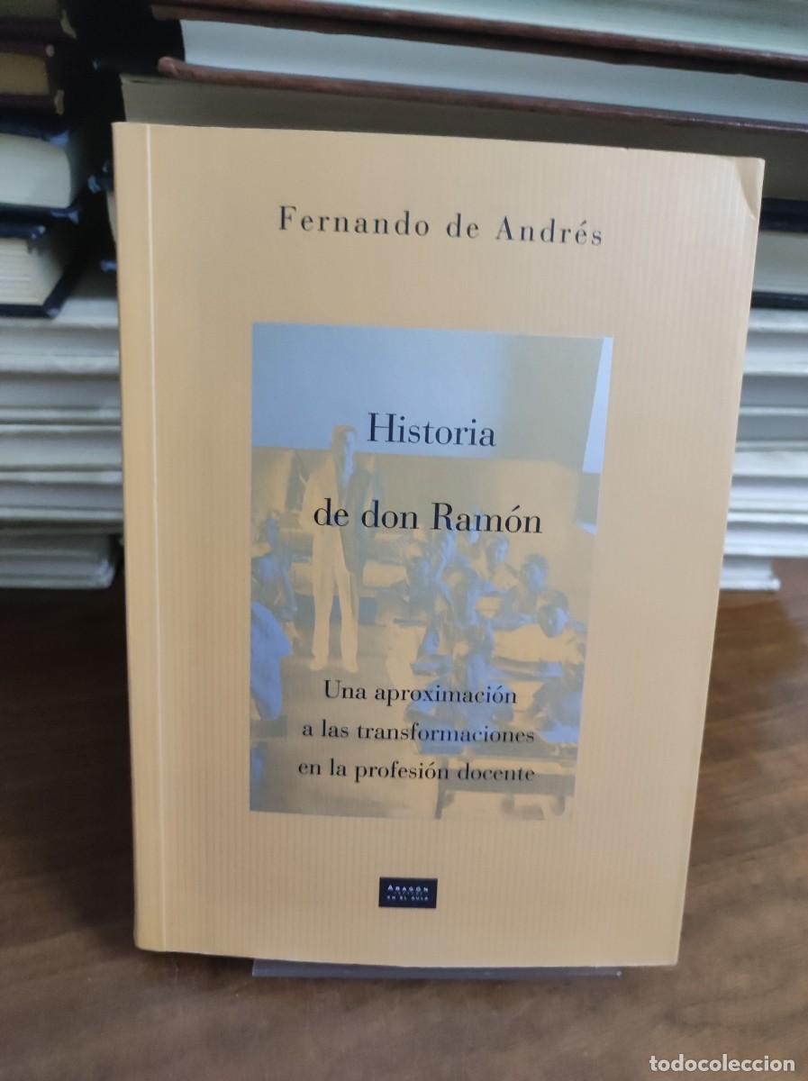 Libros: HISTORIA DE DON RAMON, Fernando de Andres - Foto 1