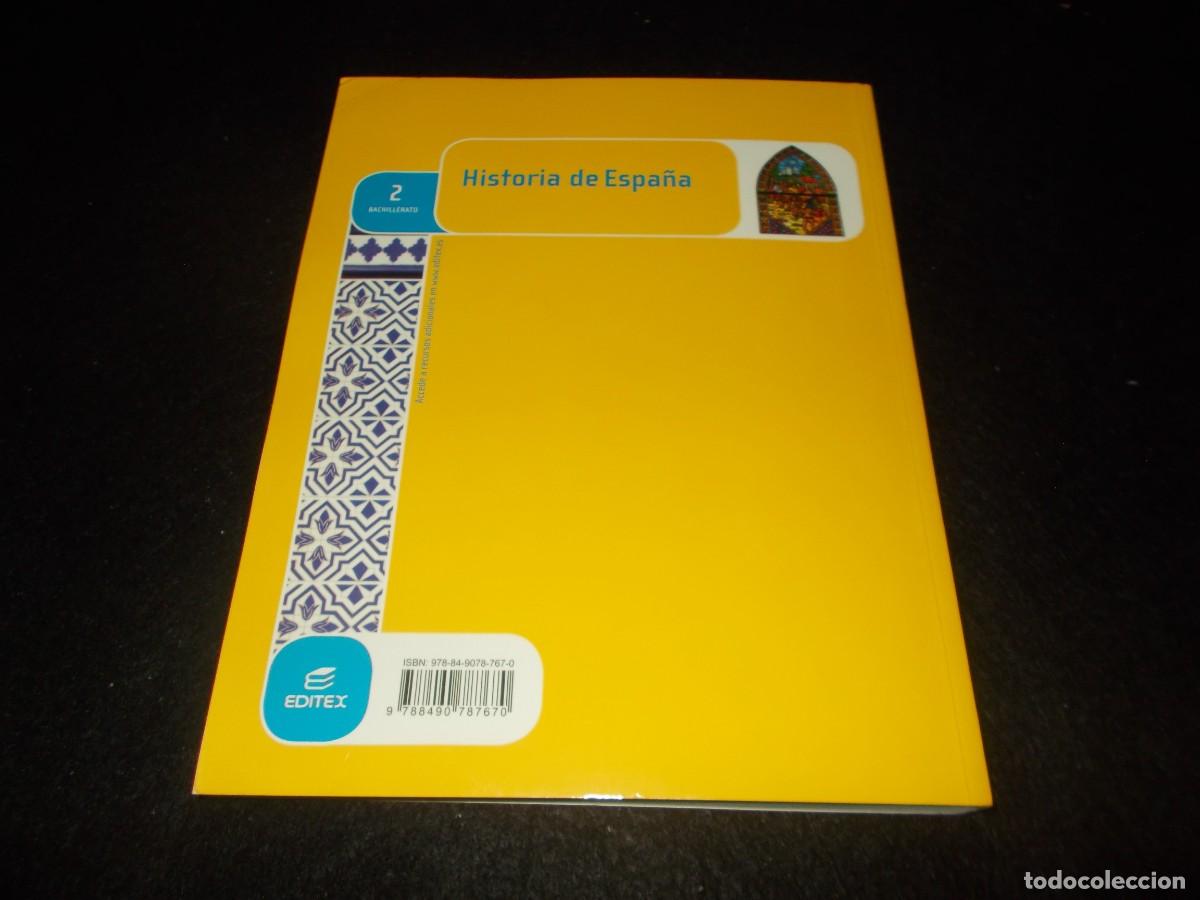 Libros: HISTORIA DE ESPA&Ntilde;A 2 Bachillerato 2&ordm;. Editex 2016. Libro de Texto Escolar - Foto 8