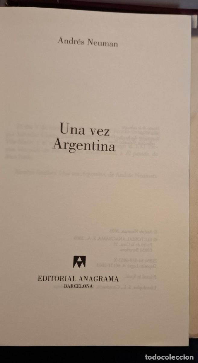 Libros: Andr&eacute;s Neuman - UNA VEZ ARGENTINA - Foto 3