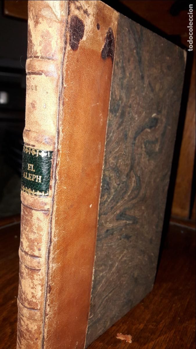 Libros: EL ALEPH JORGE LUIS BORGES PRIMERA EDICI&Oacute;N 1949. LOSADA - Foto 2
