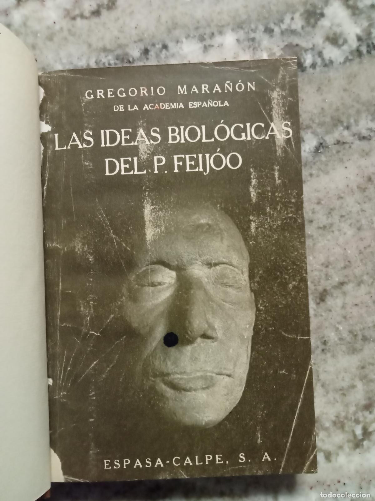 Libros: Gregorio Mara&ntilde;&oacute;n - LAS IDEAS BIOL&Oacute;GICAS DEL PADRE FEIJ&Oacute;O - Foto 5
