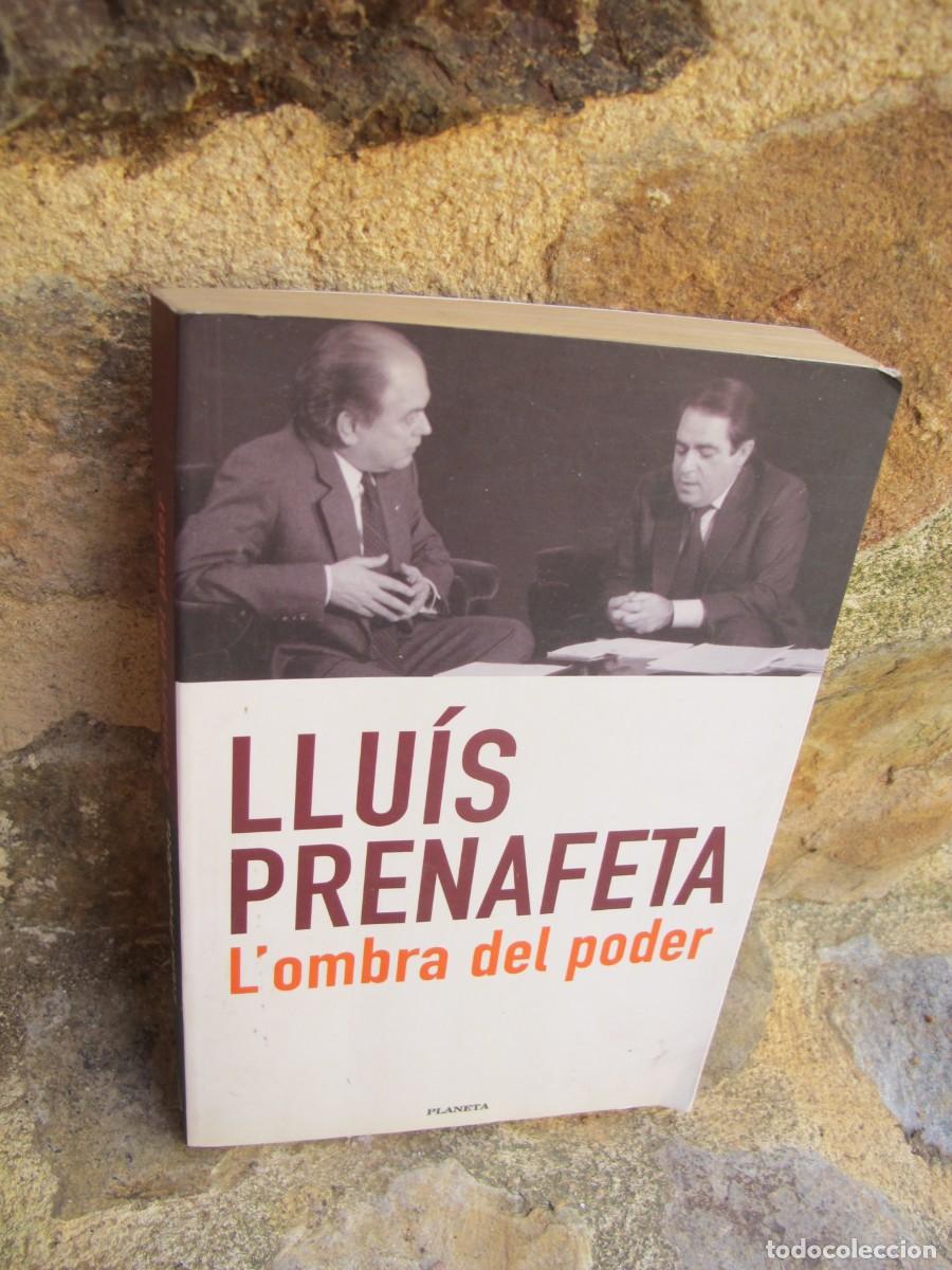 Libros: LLUIS PRENAFETA. LOMBRA DEL PODER. - Foto 1