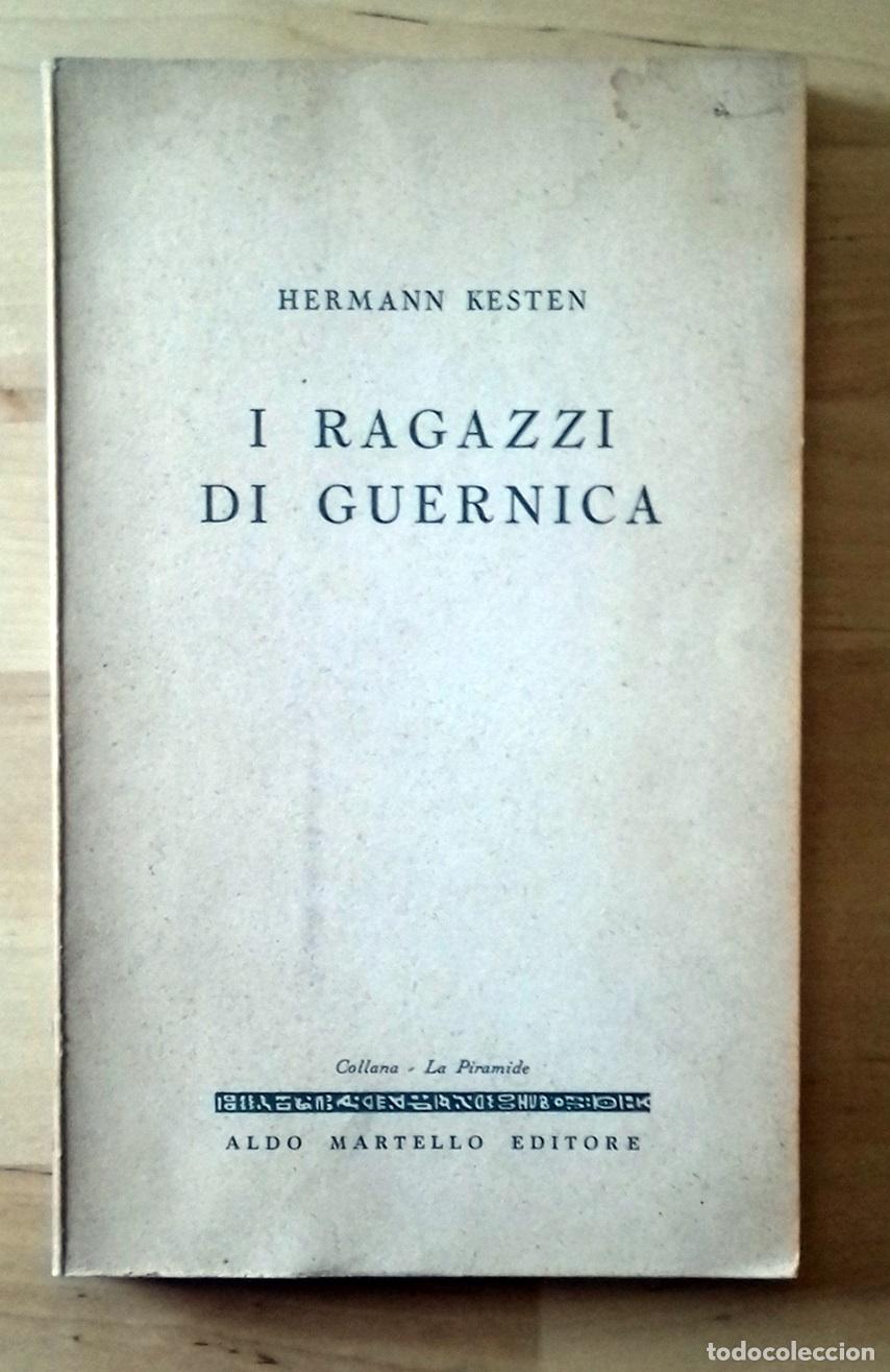 Libros: Hermann Kesten - I RAGAZZI DI GUERNICA - Foto 1