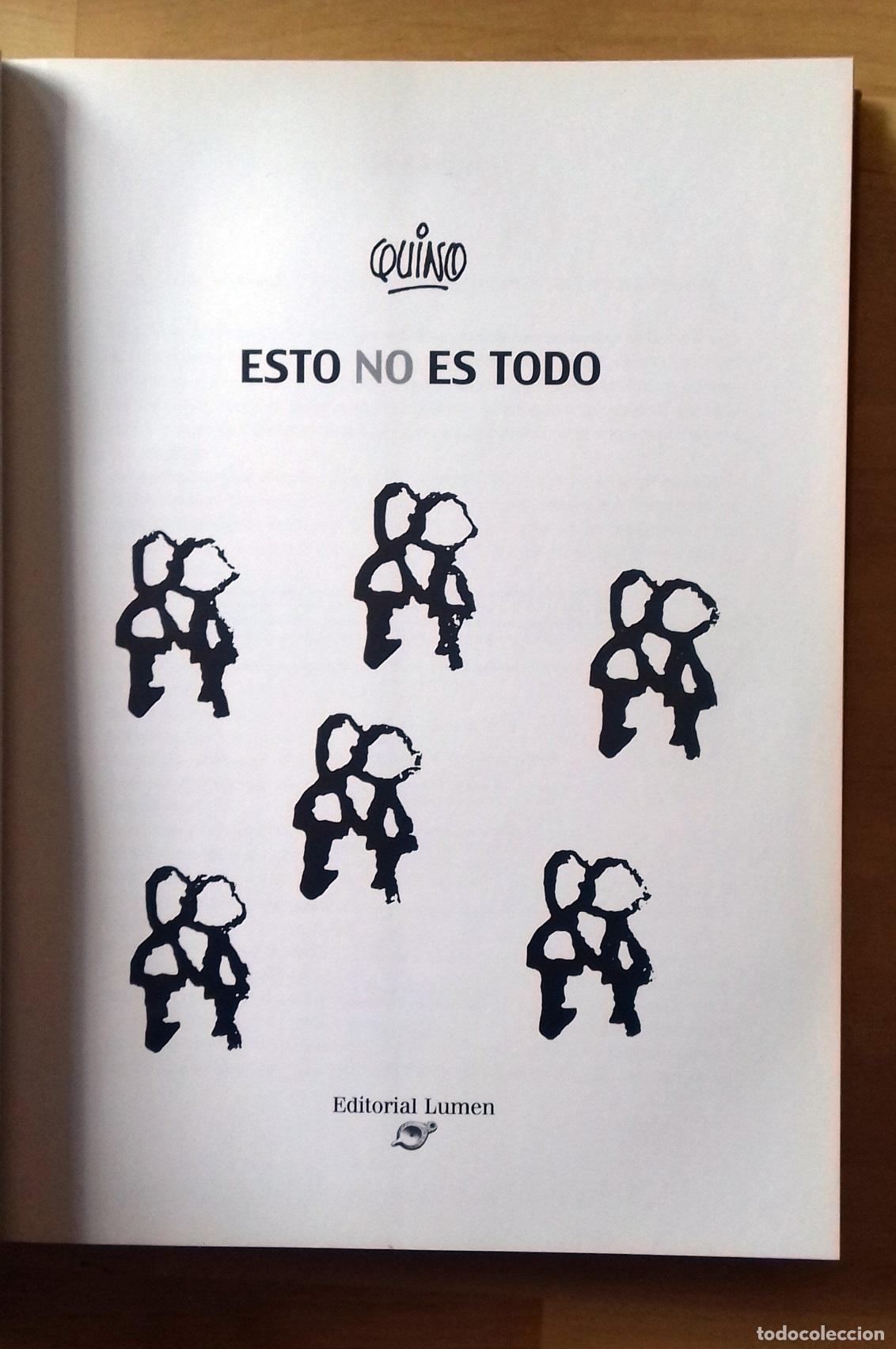 Libros: QUINO - ESTO NO ES TODO - Foto 5