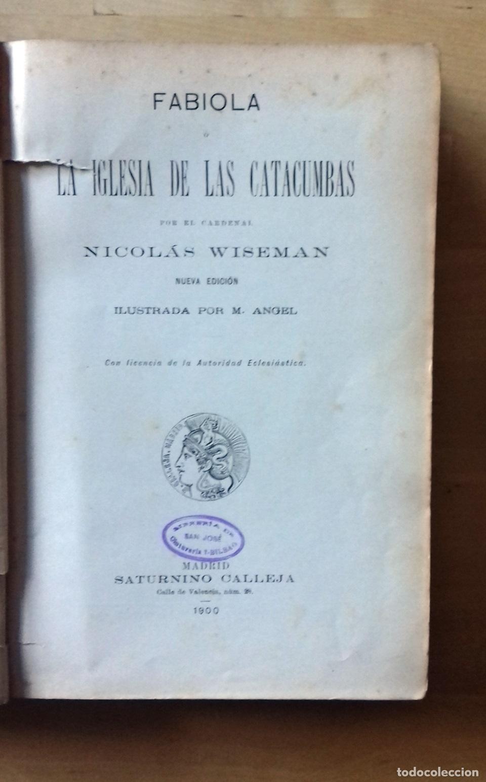 Libros: Nicol&aacute;s Wiseman - FABIOLA O LA IGLESIA DE LAS CATACUMBAS - Foto 4