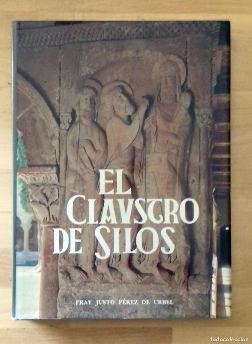 Libros: Fray Justo P&eacute;rez de Urbel - EL CLAUSTRO DE SILOS - Foto 1