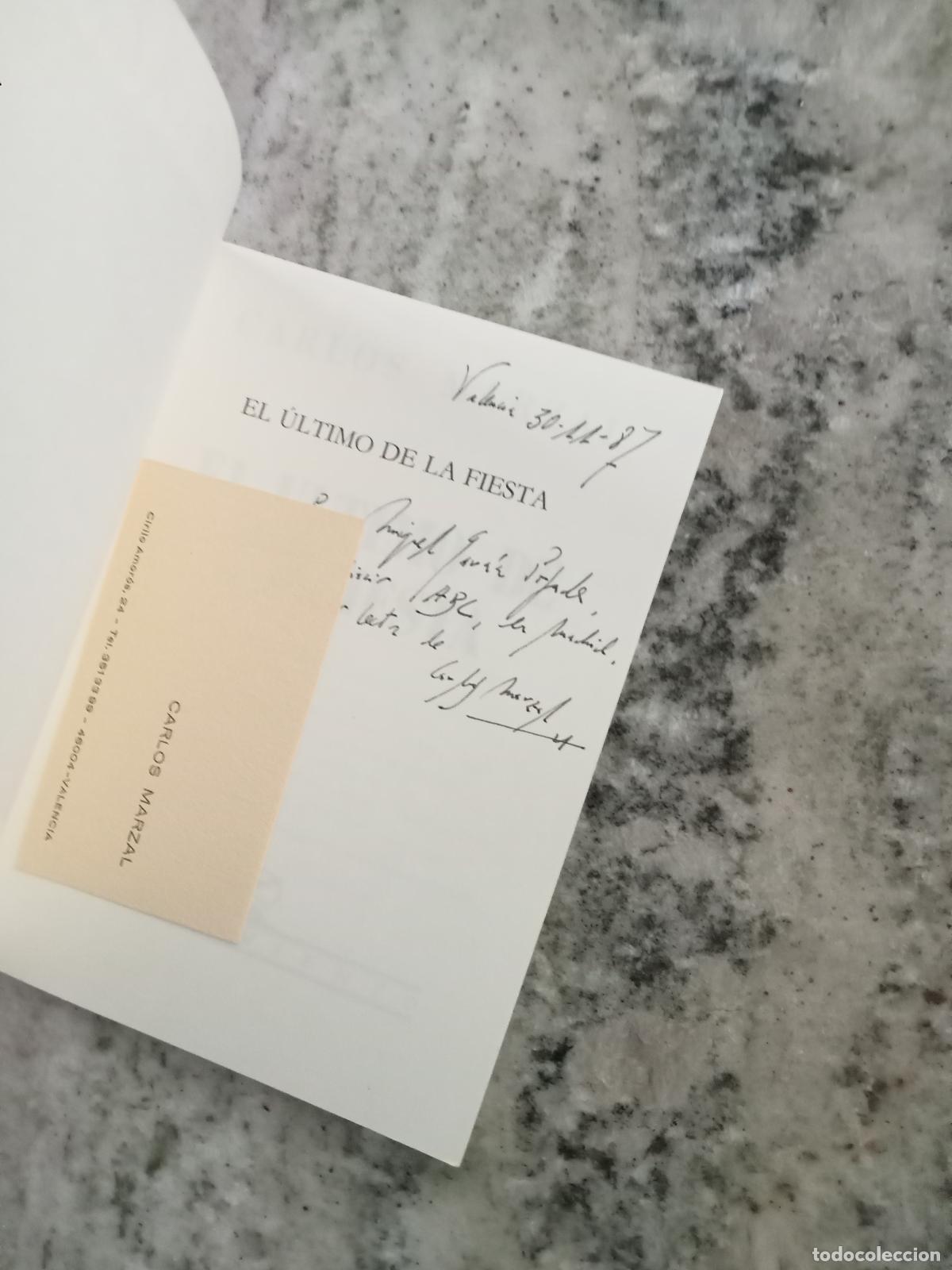 Libros: Marzal, Carlos - EL &Uacute;LTIMO DE LA FIESTA - Foto 2
