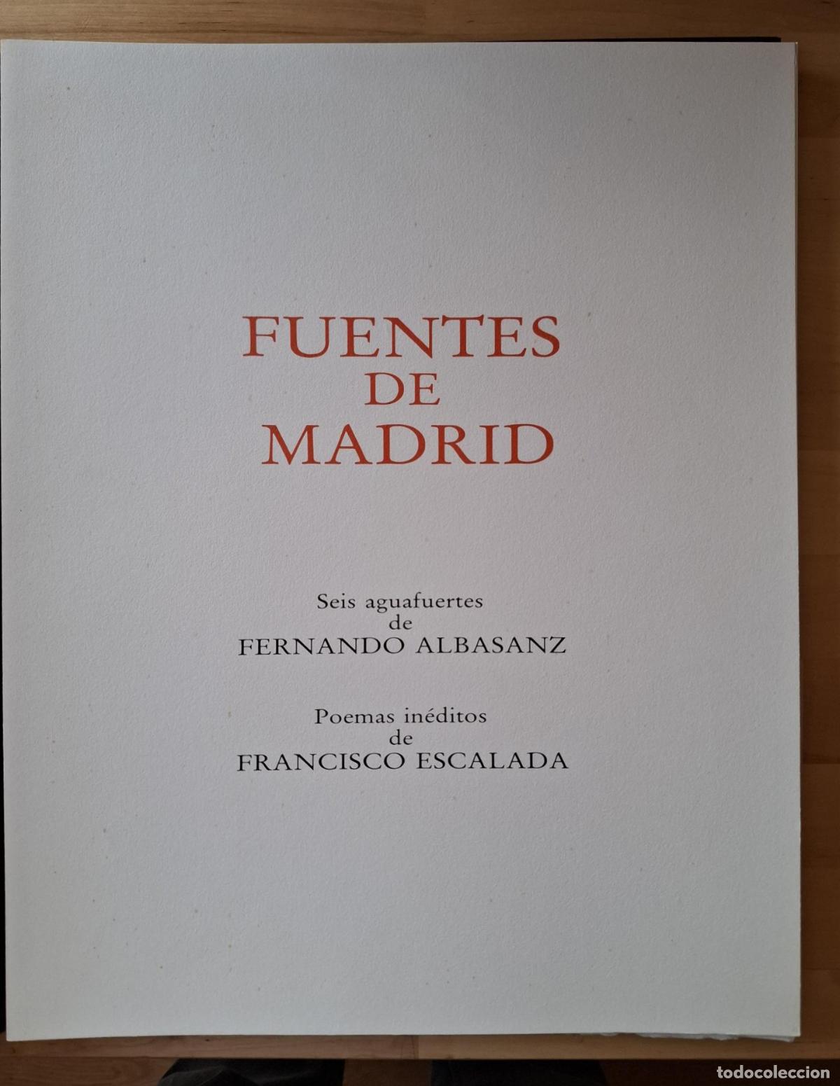 Libros: Fernando Albasanz y Francisco Escalada - FUENTES DE MADRID - Foto 5