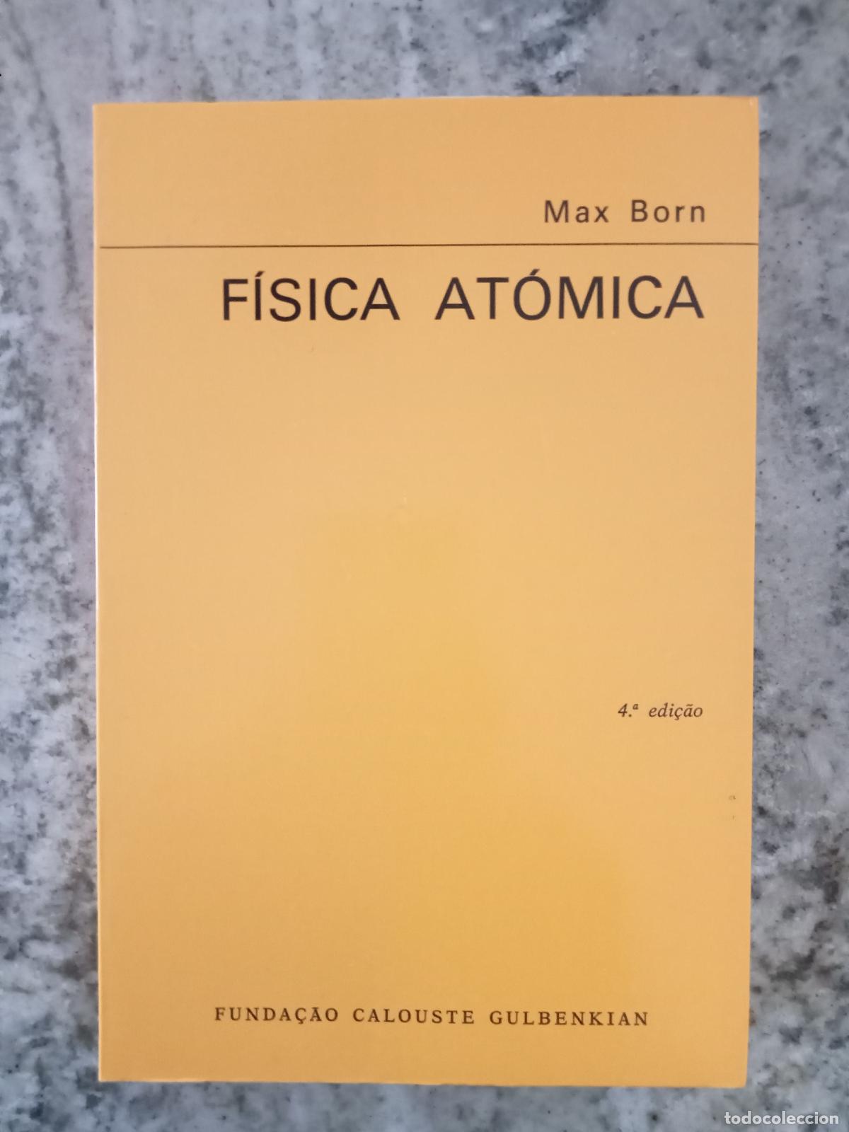 Libros: Max Born - FISICA ATOMICA - Foto 1