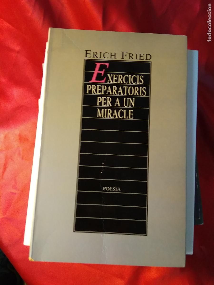 Libros: Exercicis preparatius per a un miracle. Erich Fried L.20558-907 - Foto 1