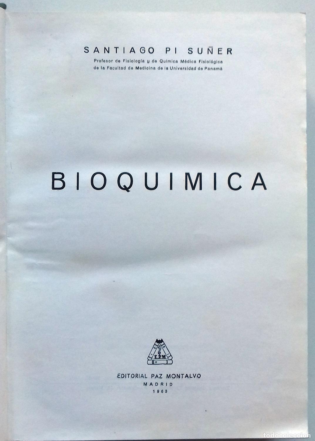 Libros: Pi Su&ntilde;er, Santiago - BIOQU&Iacute;MICA - Foto 6