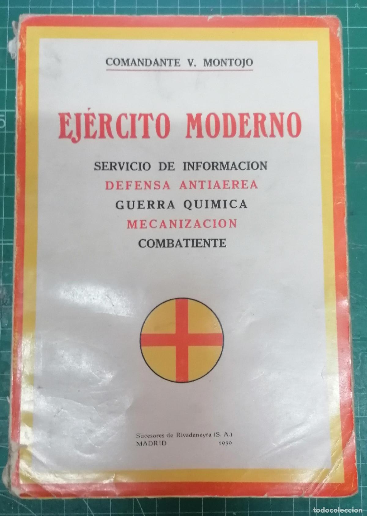 Libros: Montojo, Vicente - EL EJ&Eacute;RCITO MODERNO - Foto 1
