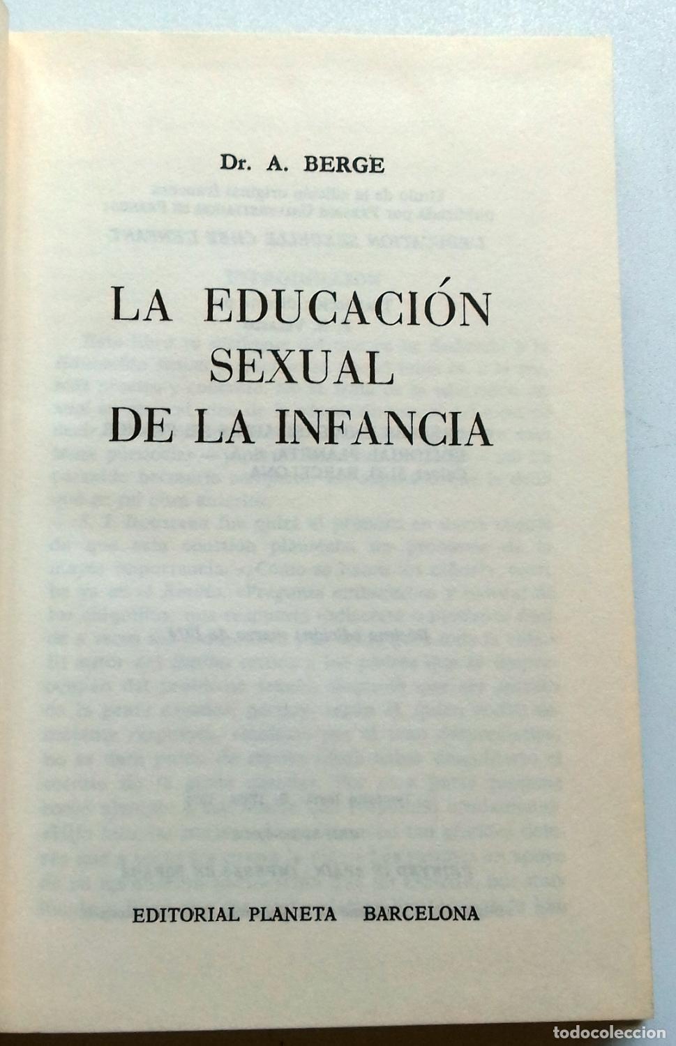 Libros: Berge, A. - LA EDUCACI&Oacute;N SEXUAL DE LA INFANCIA - Foto 7
