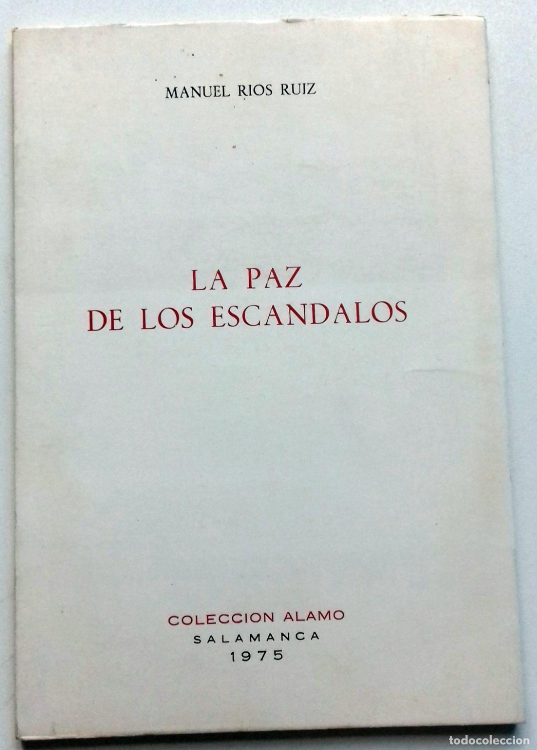 Libros: Rios Ruiz, Manuel - LA PAZ DE LOS ESC&Aacute;NDALOS - Foto 1