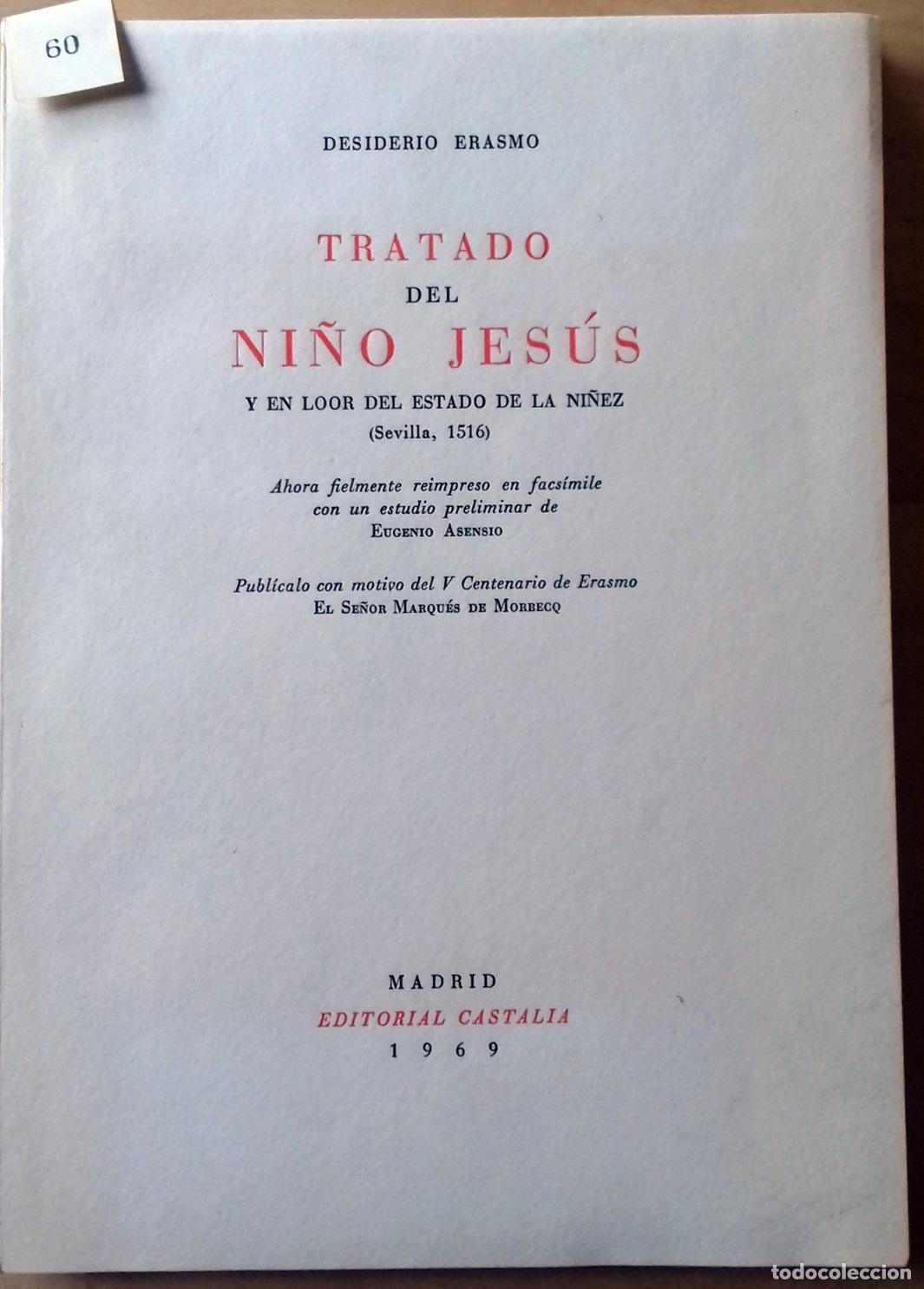 Libros: Erasmo, Desiderio - TRATADO DEL NI&Ntilde;O JES&Uacute;S Y EN LOOR DEL ESTADO DE LA NI&Ntilde;EZ