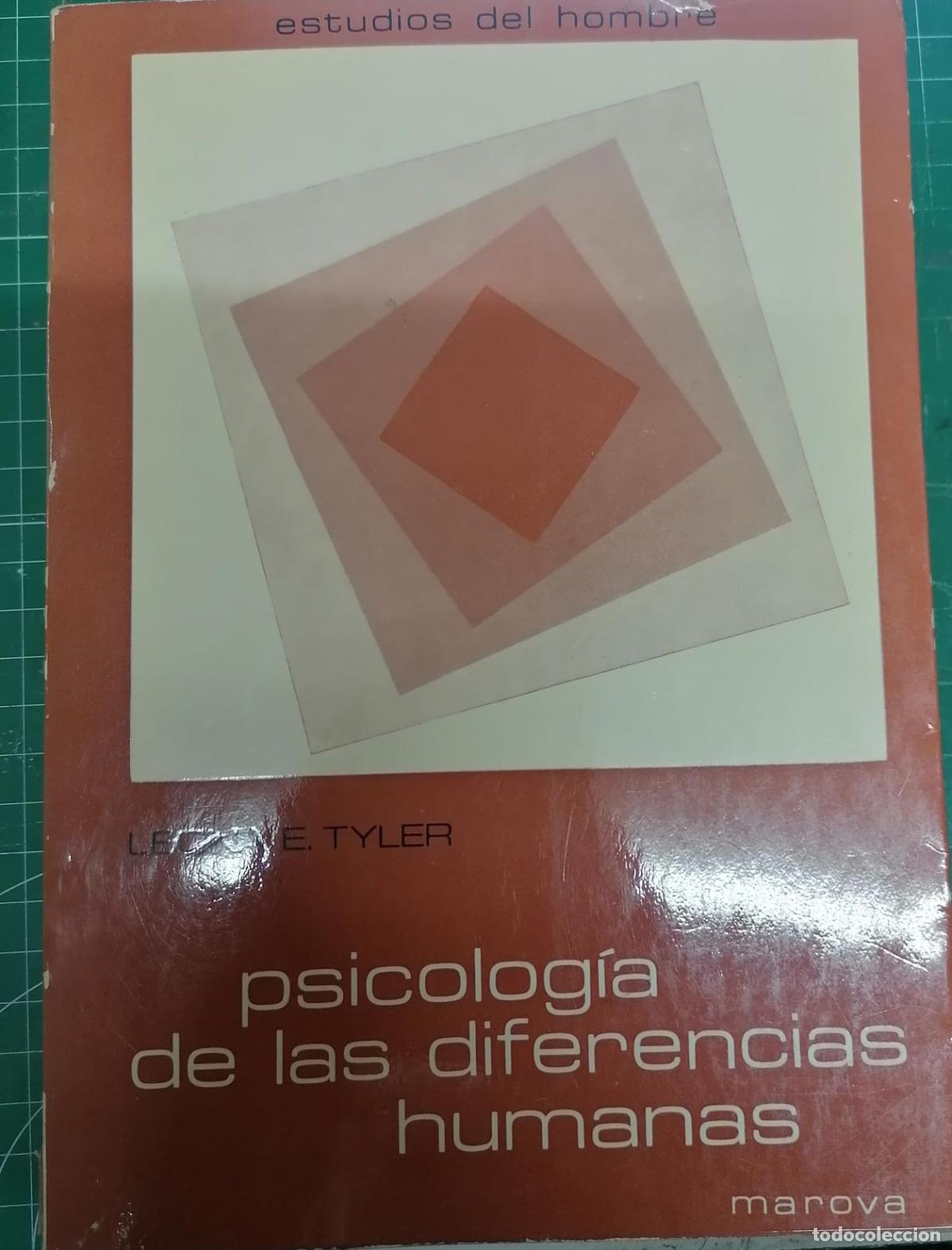 Libros: Tyler, Leona E. - PSICOLOG&Iacute;A DE LAS DIFERENCIAS HUMANAS - Foto 1