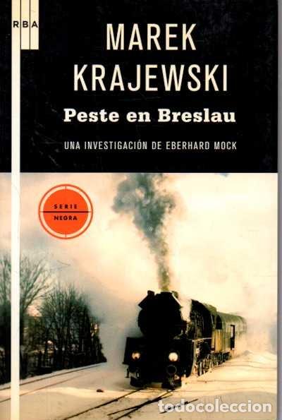 Libros: PESTE EN BRESLAU. UNA INVESTIGACI&Oacute;N DE EBERHARD MOCK. - KYRAJEWSKI, Marek. - Foto 1