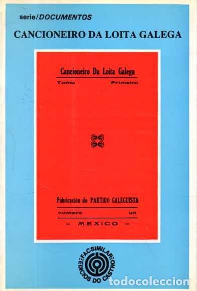 Libros: CANCIONERO DA LOITA GALEGA. - ANONIMO - Foto 1