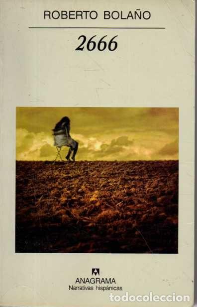 Libros: 2666. - BOLA&Ntilde;O, Roberto. - Foto 1
