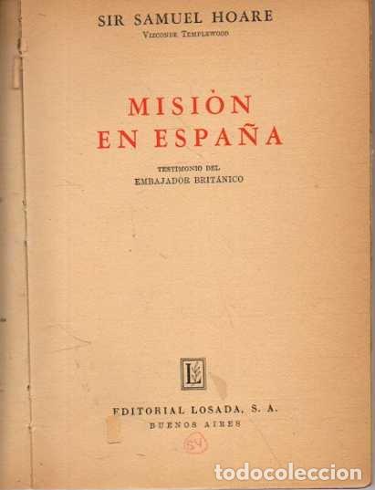 Libros: MISI&Oacute;N EN ESPA&Ntilde;A. - HOARE, Samuel. - Foto 1