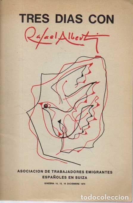 Libros: TRES D&Iacute;AS CON RAFAEL ALBERTI. - AA.VV. - Foto 1