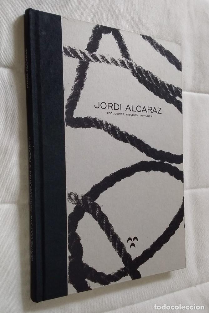 Livres: (como NUEVO) Jordi Alcaraz. Escultures, dibuixos i pintures (biling&uuml;e catal&agrave;-espa&ntilde;ol) - vvaa