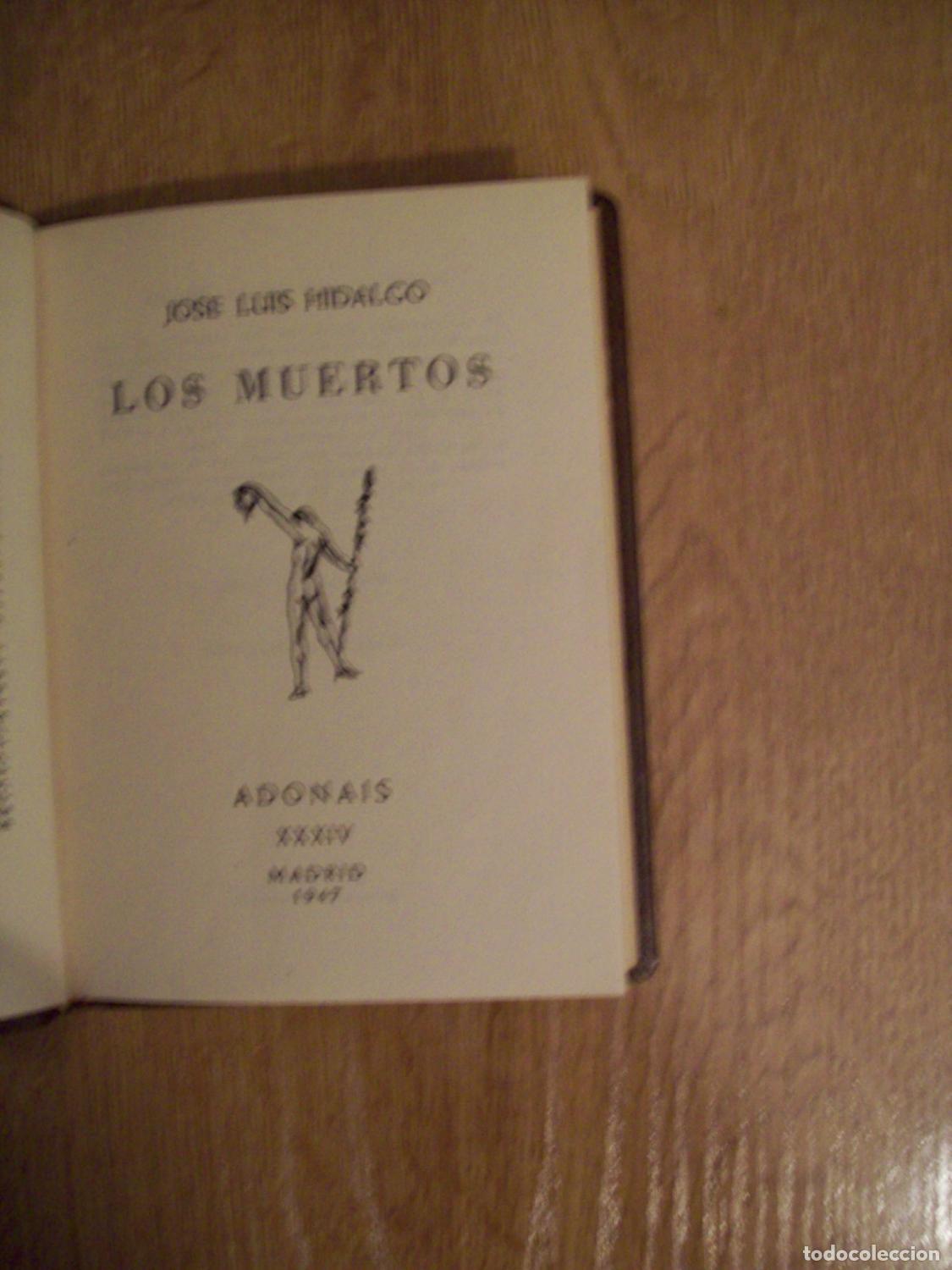 Libros: Hidalgo, Jos&eacute; Luis - LOS MUERTOS - Foto 2