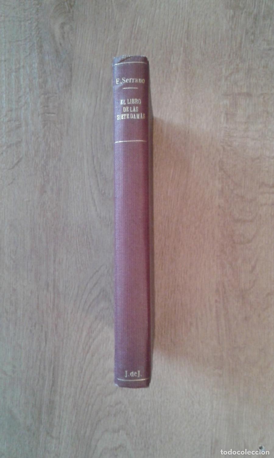Libros: Serrano, Eugenia - EL LIBRO DE LAS SIETE DAMAS - Foto 2