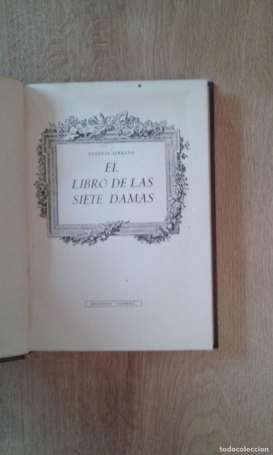 Libros: Serrano, Eugenia - EL LIBRO DE LAS SIETE DAMAS - Foto 3
