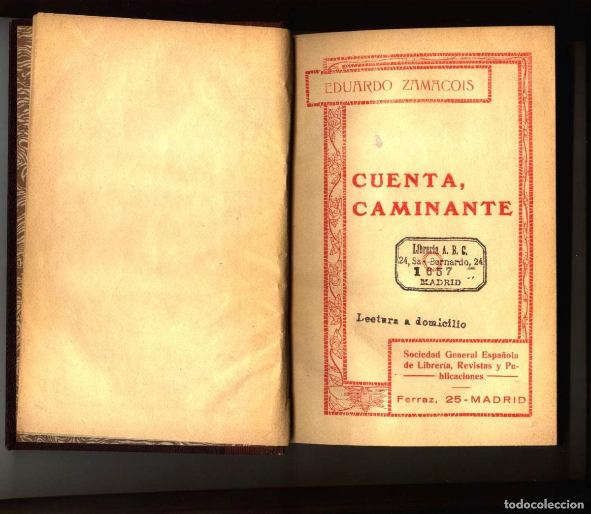 Libros: Eduardo Zamacois - CUENTA, CAMINANTE - Foto 2