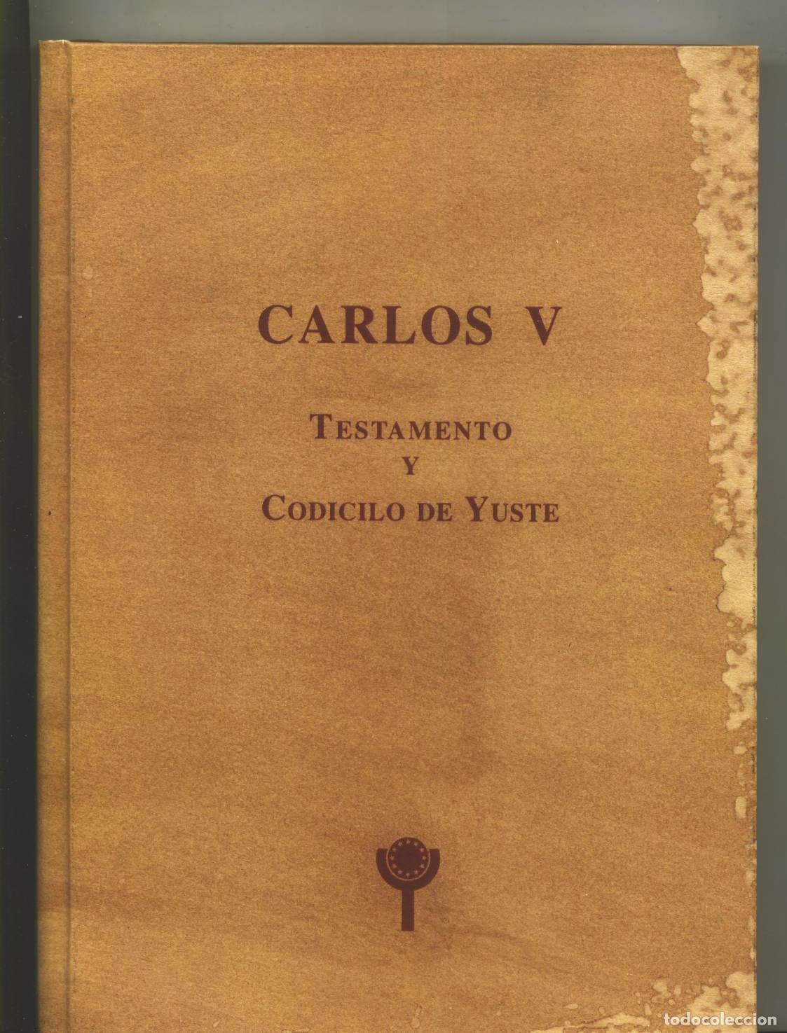 Libros: Manuel Fern&aacute;ndez Alvarez, introducci&oacute;n y Estudio - CARLOS V: TESTAMENTO Y CODICILO DE YUSTE - Foto 1