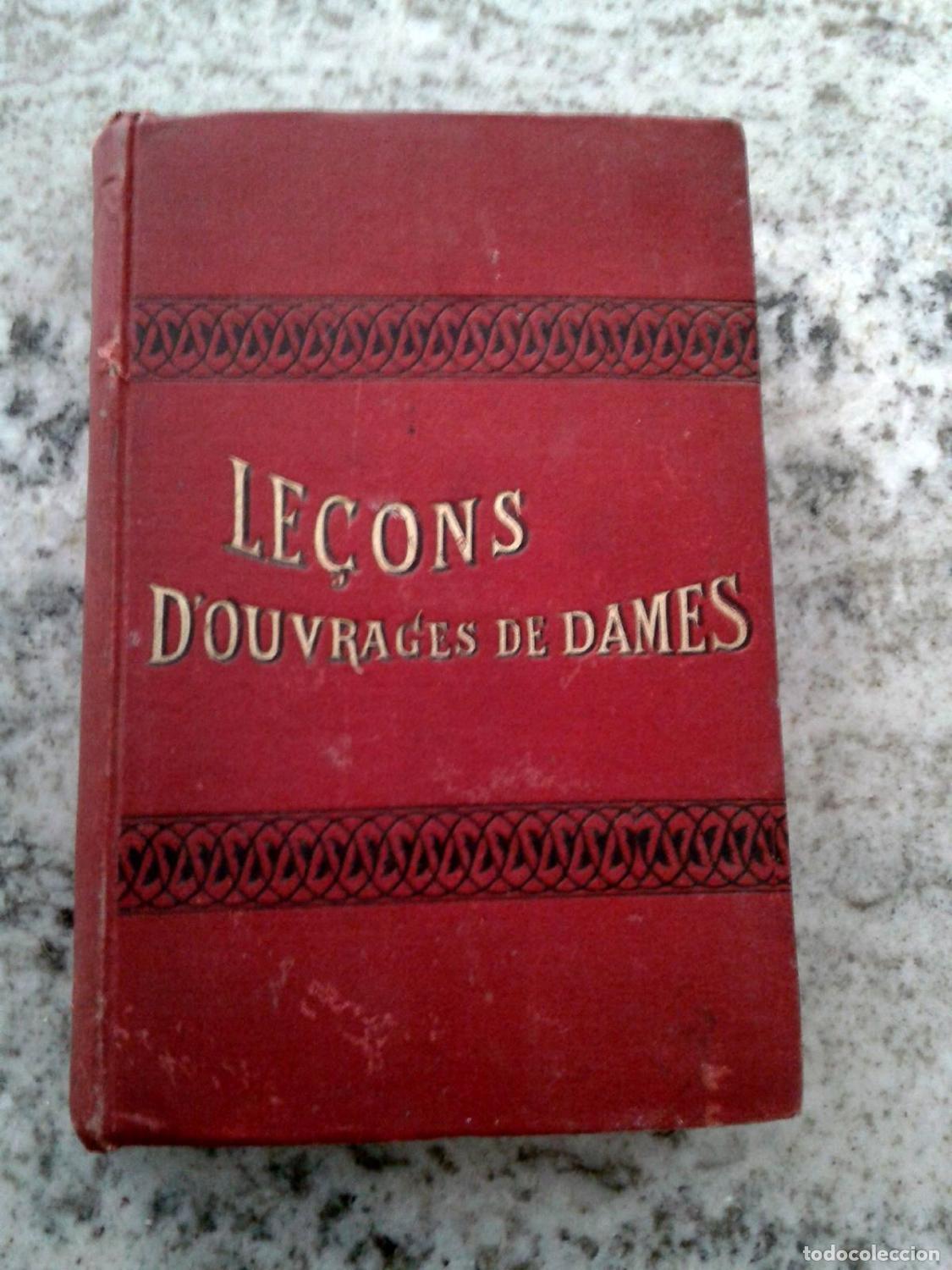 Livres: BOULANGER Mme E. - LECONS D'OUVRAGES DE DAMES OU MANUEL DU TRAVAIL A L'AIGUILLE