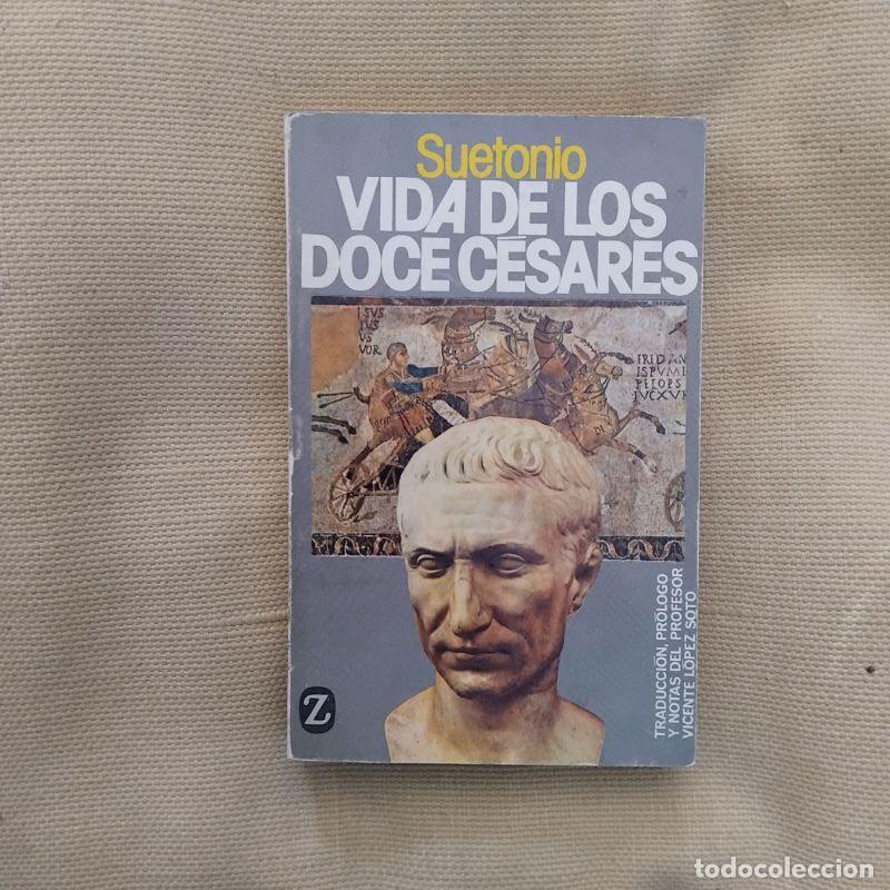 Libros: Vidas de los doce c&eacute;sares - Suetonio - Foto 1