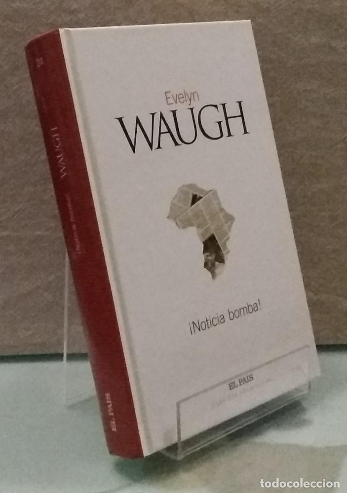 Libros: &iexcl;Noticias bomba! - Evelyn Waugh - Foto 1