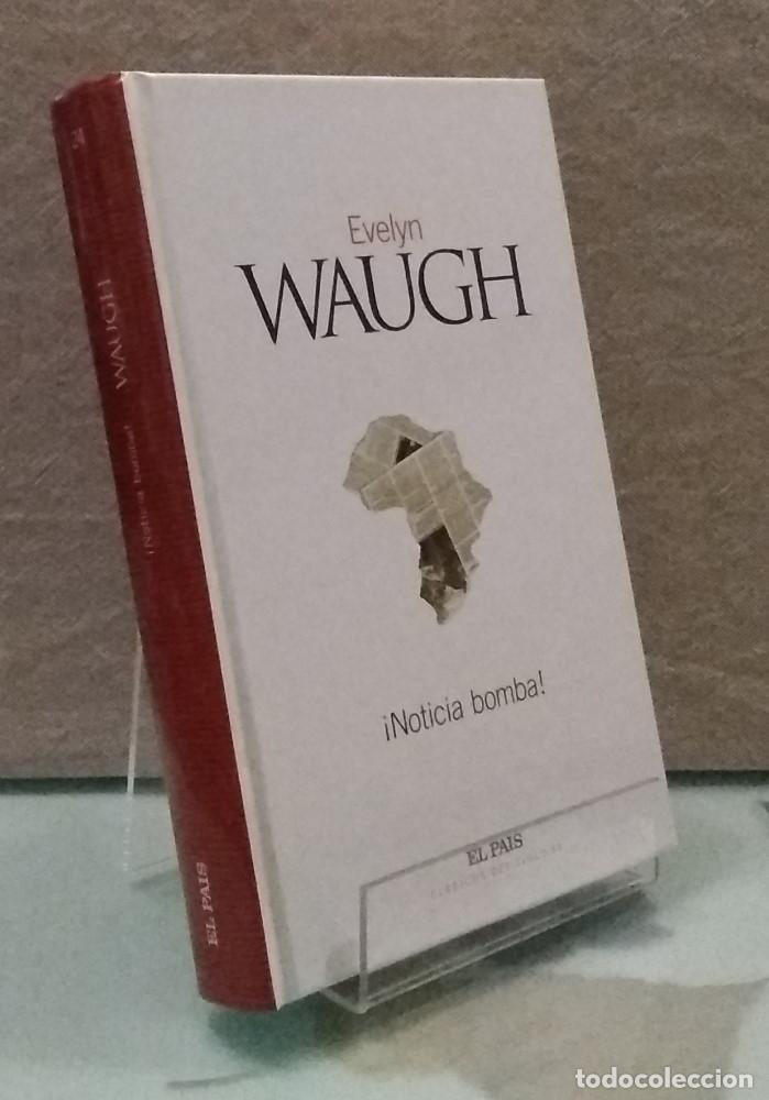 Libros: &iexcl;Noticias bomba! - Evelyn Waugh - Foto 1