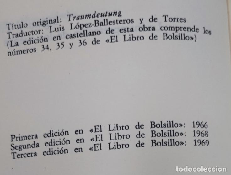 Libros: LA INTERPRETACION DE LOS SUE&Ntilde;OS, 2 Y 3, SIGMUND FREUD, ALIANZA 1969, 2 LIBROS - Foto 2