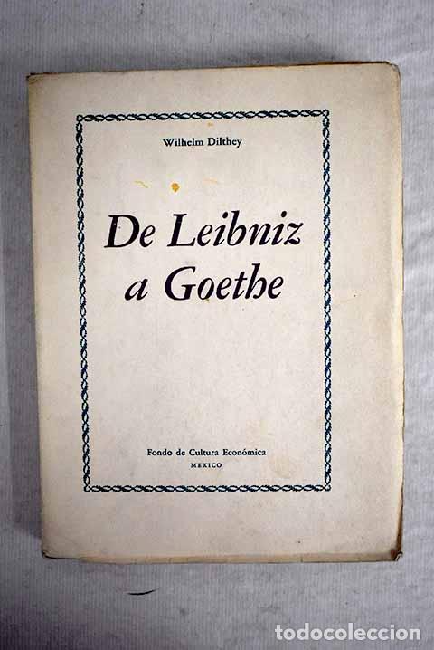 Libros: De Leibniz a Goethe: Dilthey, Wilhelm.- Dilthey, Wilhelm - Foto 1